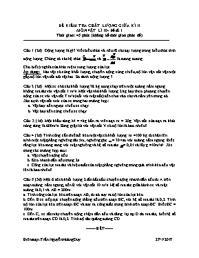 Đề kiểm tra chất lượng giữa học kì II Vật lí lớp 10 - Trần Nguyễn Hoàng Duy